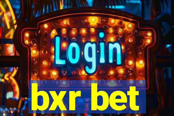 bxr bet